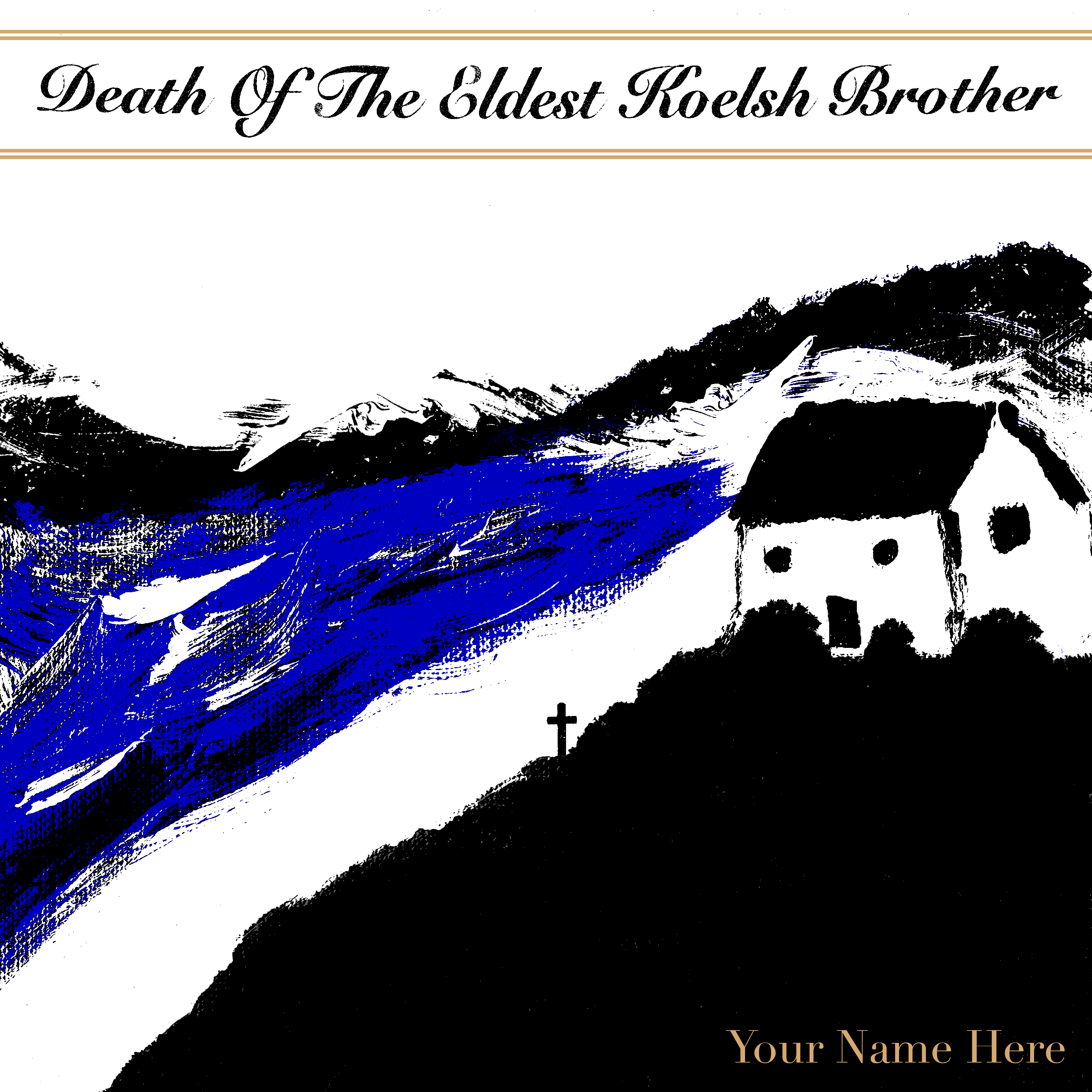 Death Of The Eldest Koelsch Brother Cover
